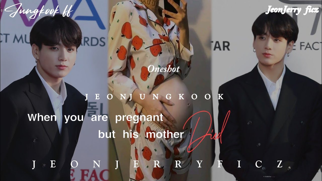 jungkook oneshot || when you are pregnant but your mother in law died ||