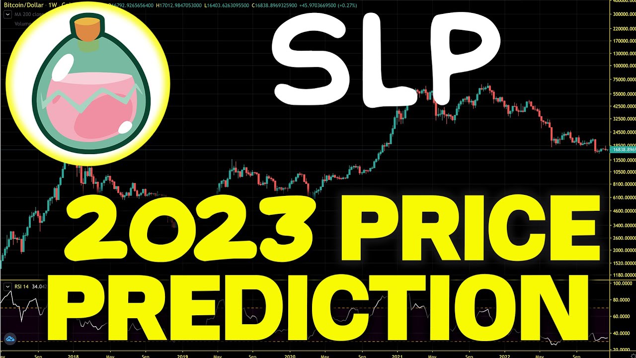 Smooth Love Portion (SLP) A Realistic Price Prediction For 2023. SLP Price Chart Analysis