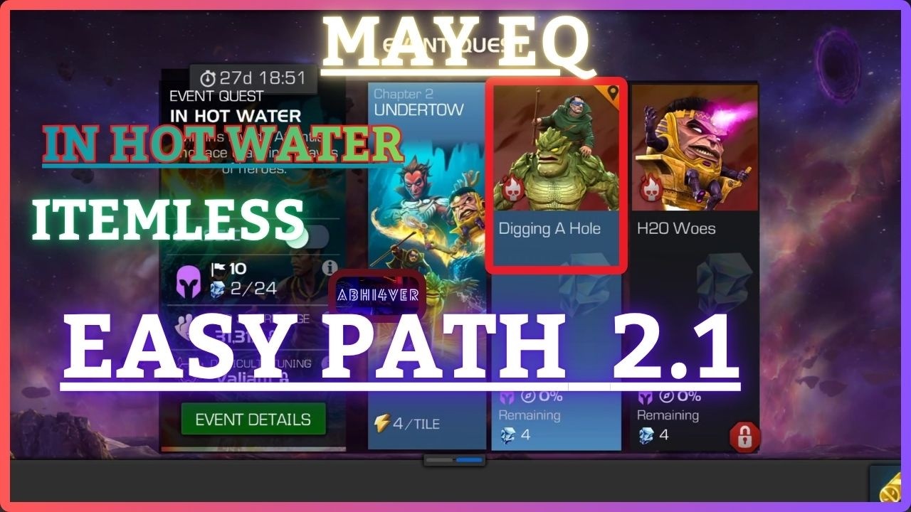 MCOC | EQ 2.1 | Easy Path | May EQ | IN HOT WATER | Itemless |