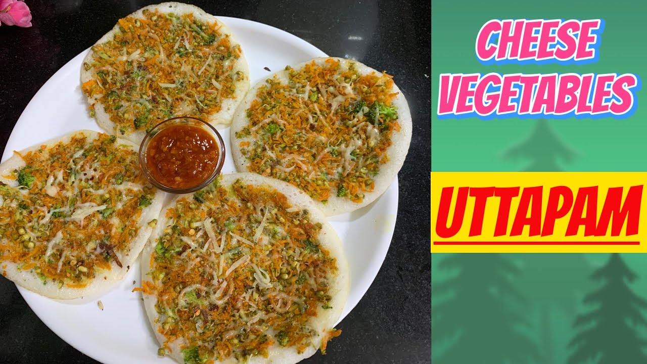 Cheese Vegetables Uttapam Recipe.