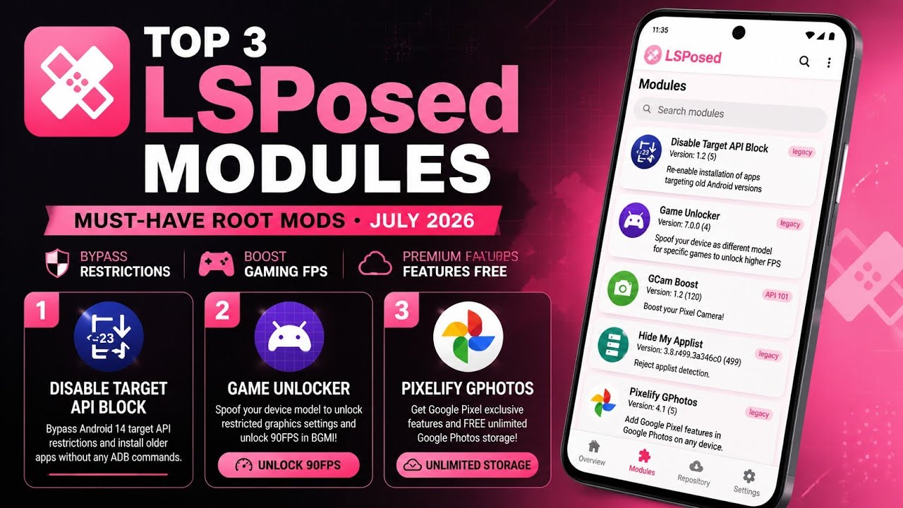 Must-Have Root Mods July 2026 ⚡ Best LSPosed Modules for Android 17!