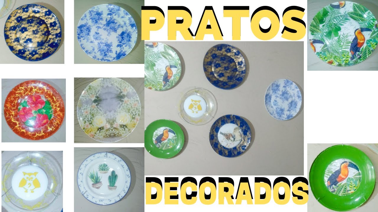 COMO FAZER PRATO DECORADO,  6 IDÉIAS DIFERENTE + SUPORTE PARA PRATO NA PAREDE
