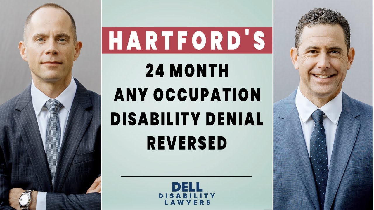 Hartford&rsquo;s 24 Month Any Occupation Disability Denial Reversed For Office Administrator