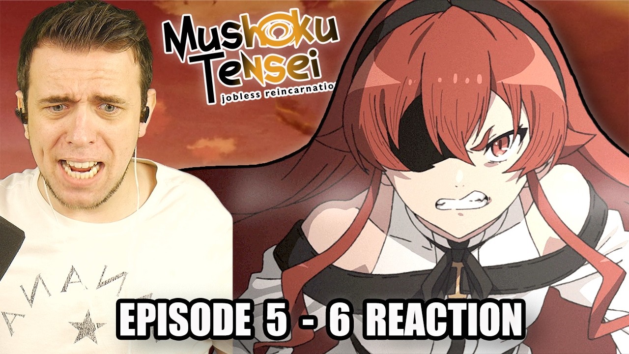 РУДИ УЧИТ ЭРИС! | Мушоку Тенсей 1 сезон 5 и 6 серии РЕАКЦИЯ