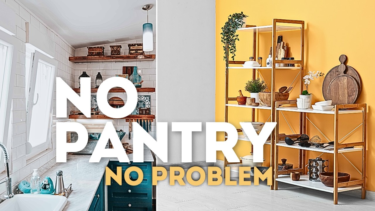 10 Ideas on How to organize a kitchen with No Pantry