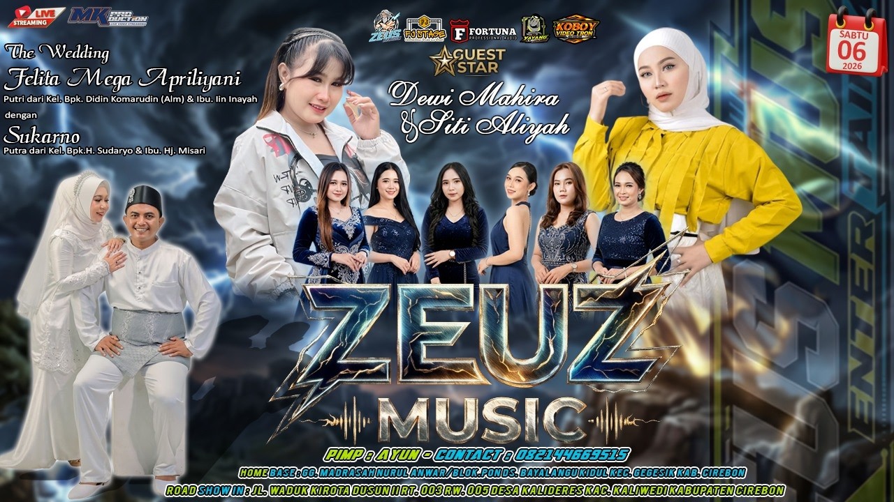 ✅LIVE  ZEUZ MUSIC ❤ PERNIKAHAN : FELITA & SUKARNO II KALIDERES 06 06.2026 II MALAM