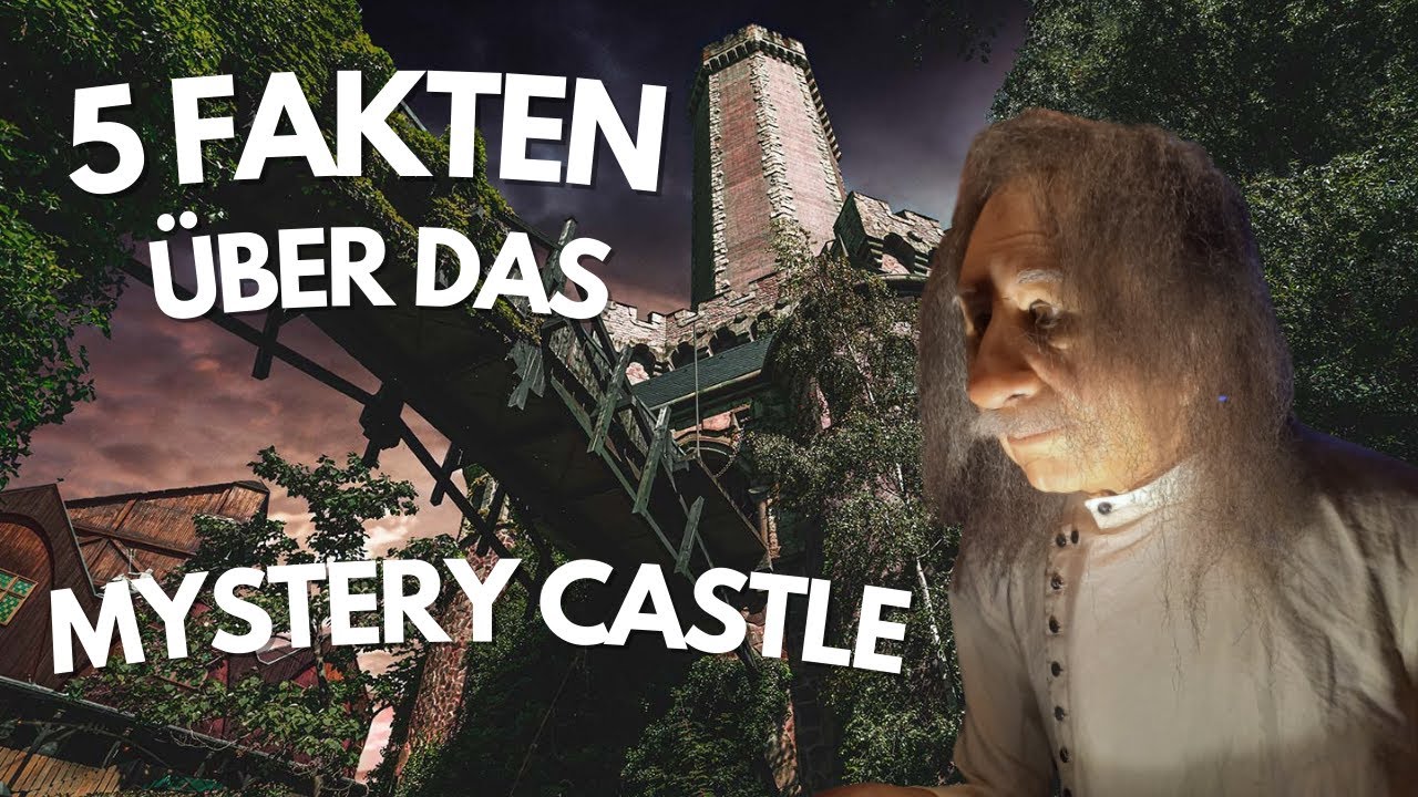 5 Fakten über das Mystery Castle im Phantasialand die du noch nicht wusstest!