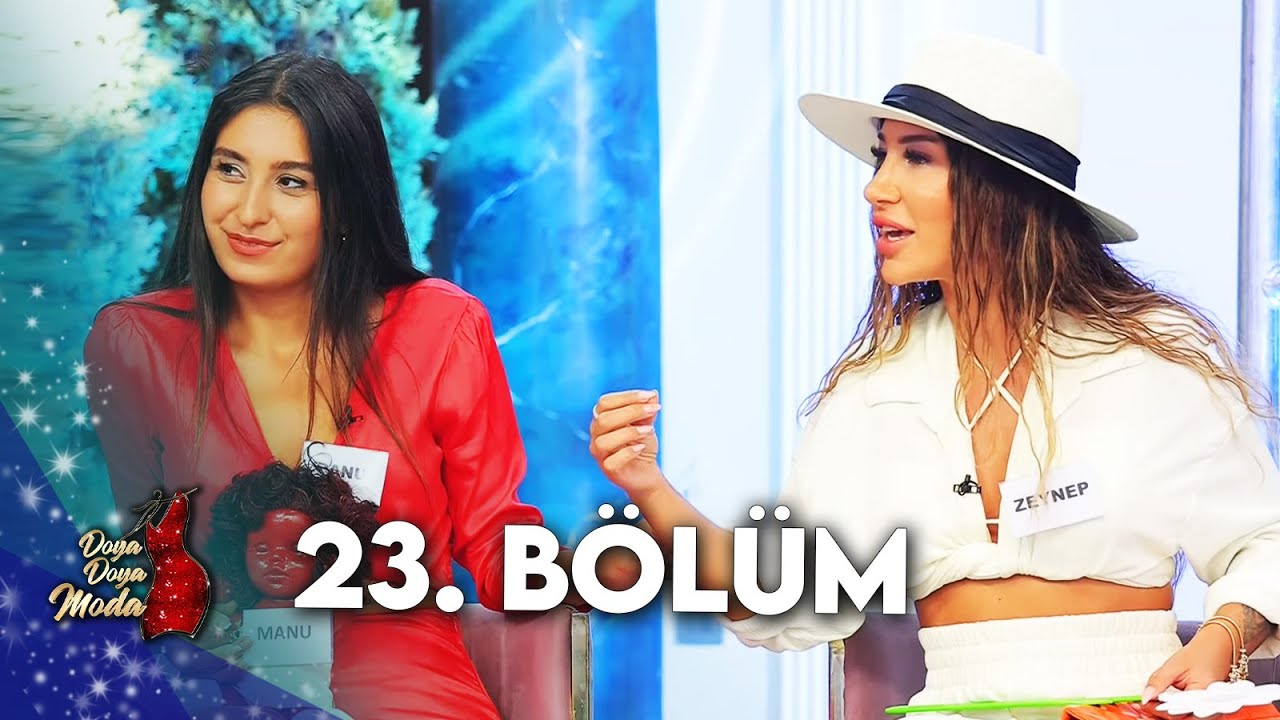 DOYA DOYA MODA 23. BÖLÜM @DoyaDoyaModa