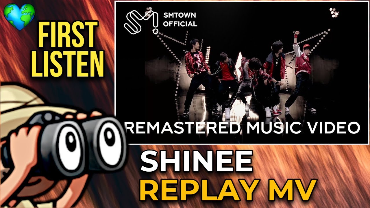 REACTION | First Time Hearing SHINee - 'Replay' MV