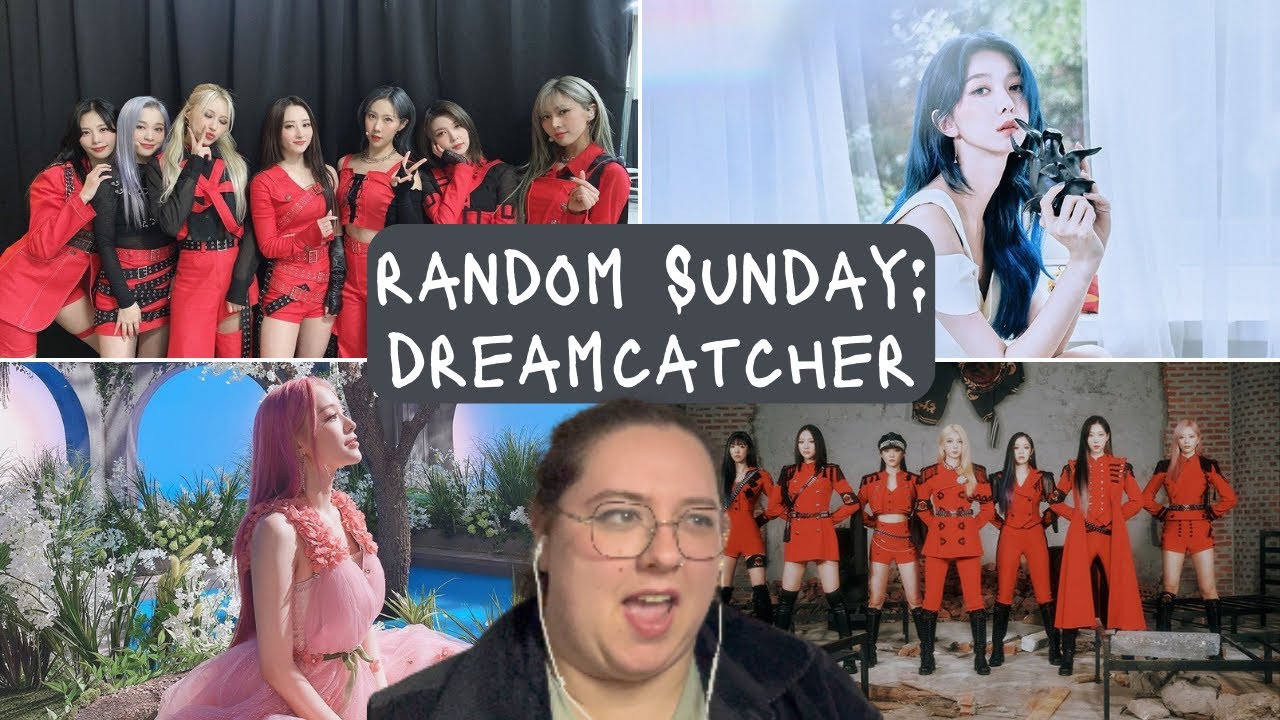 *RANDOM SUNDAY* Dreamcatcher 'BOCA' M/V | 'VISION' M/V | Reaction |
