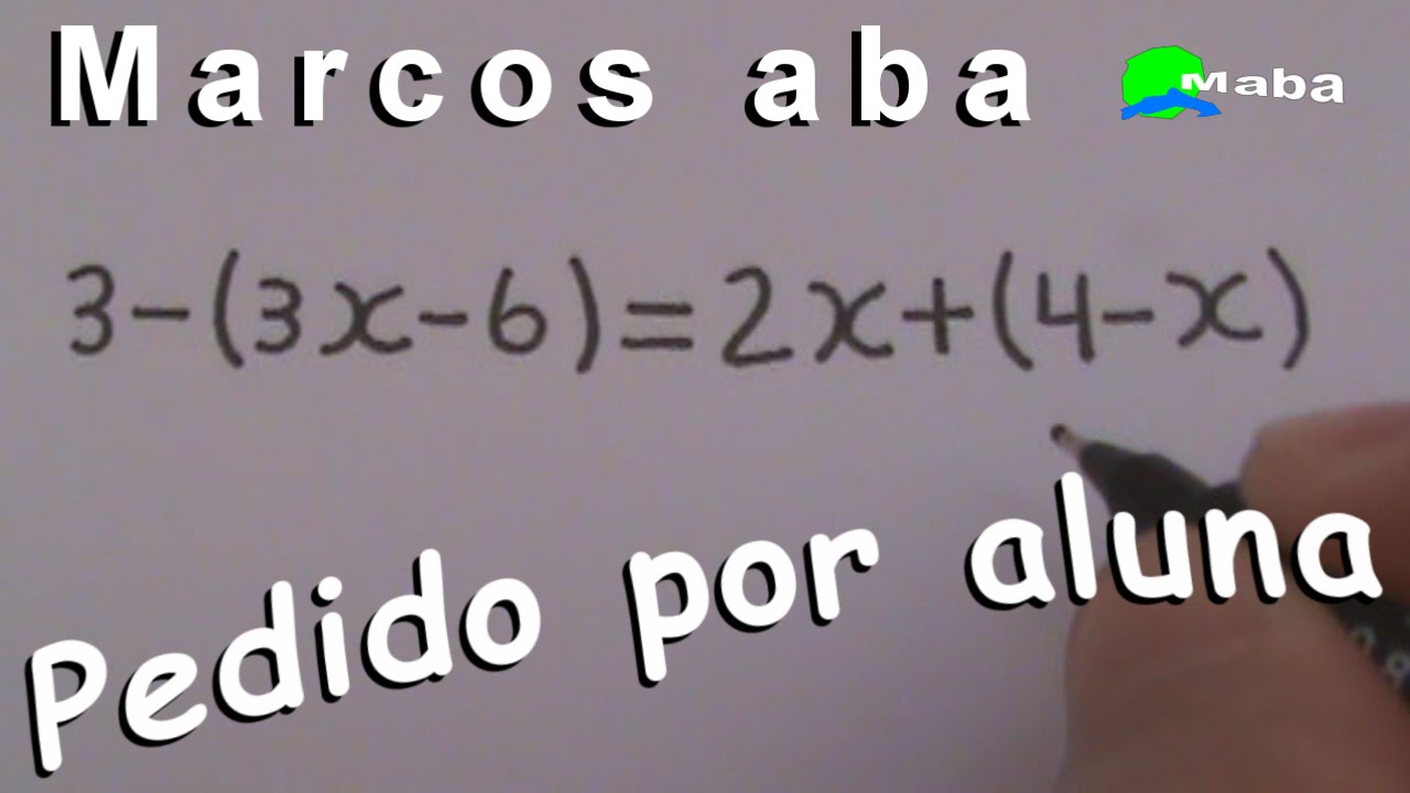 EQUAÇÃO DO PRIMEIRO GRAU - Aula 04 (Pedido por aluna)