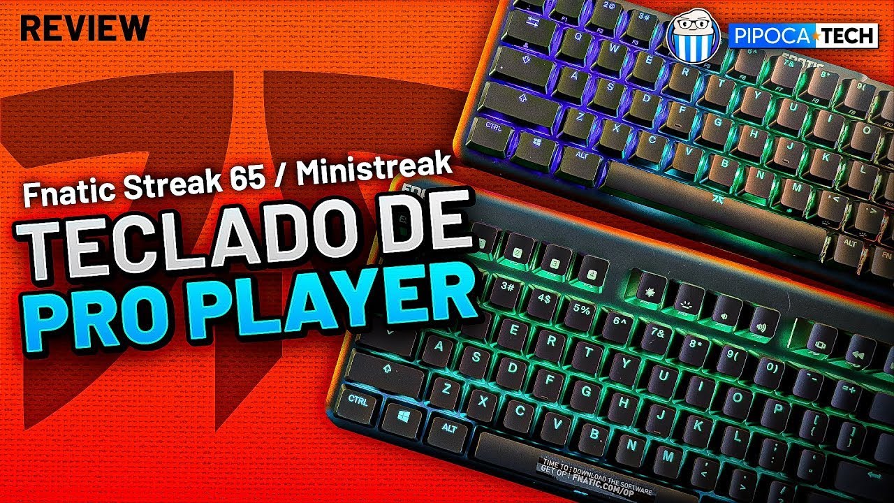OS TECLADOS DA FNATIC SÃO REALMENTE BONS? Unboxing do Fnatic Streak65 e Fnatic Ministreak