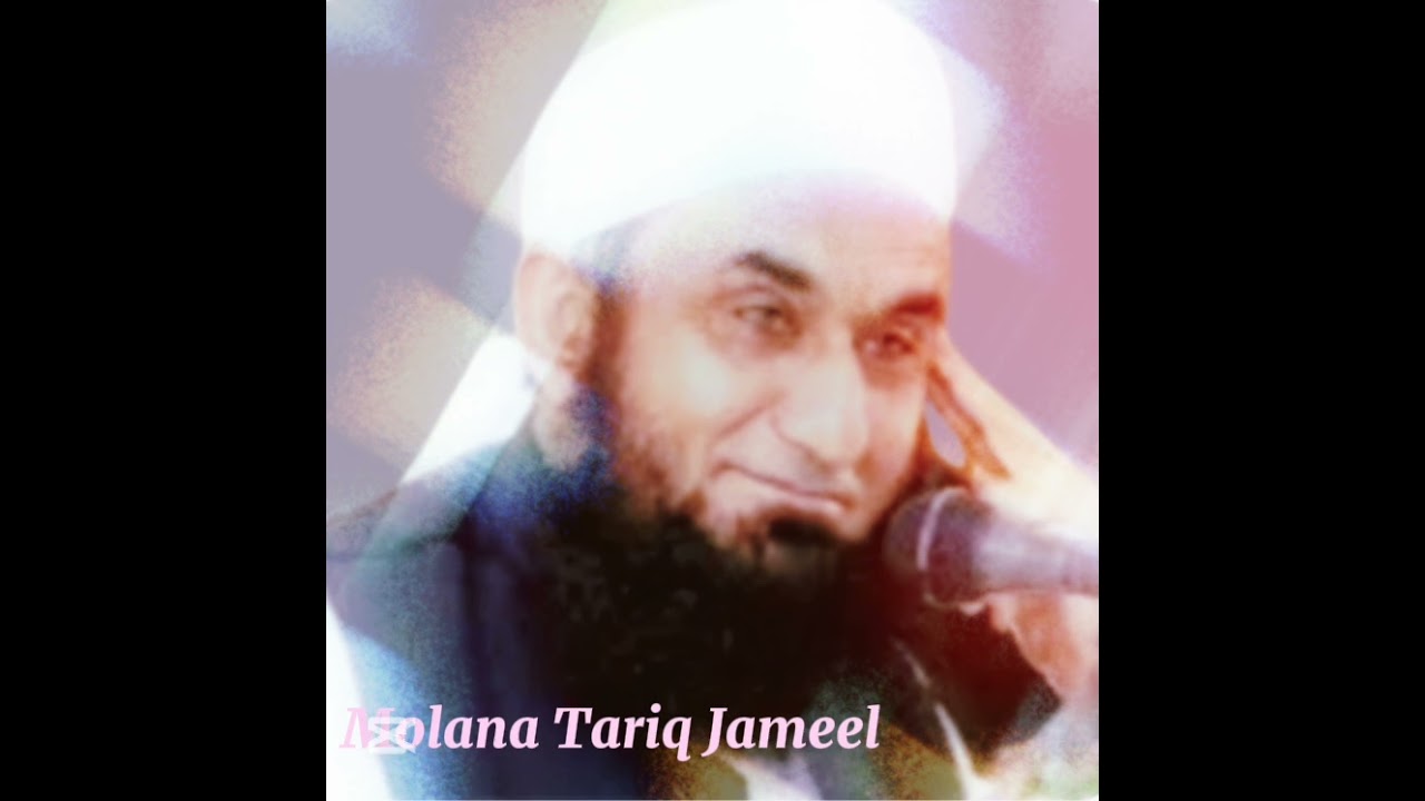 Molana Tariq Jameel very beautiful bayan Married people 1 bar zaroor suny Imaan  fresh ho jay gaa &hearts;️