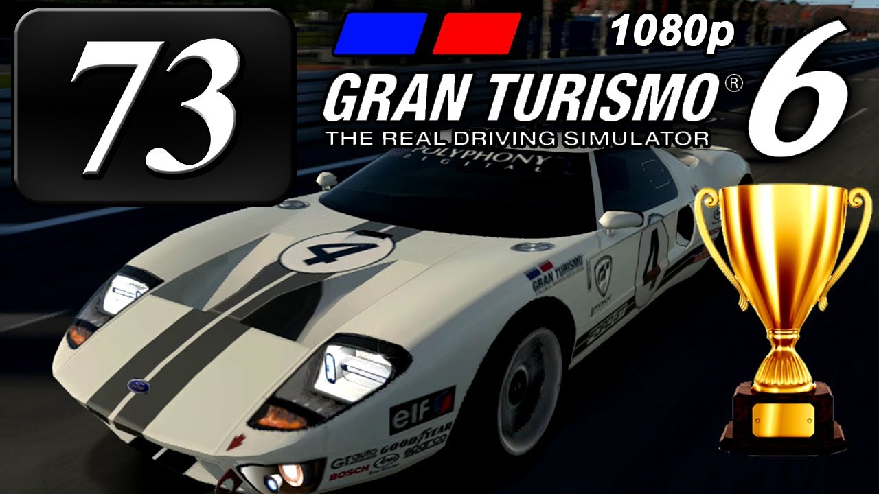Gran Turismo 6 [FullHD] - Part #73 - GT World Championship & Credits