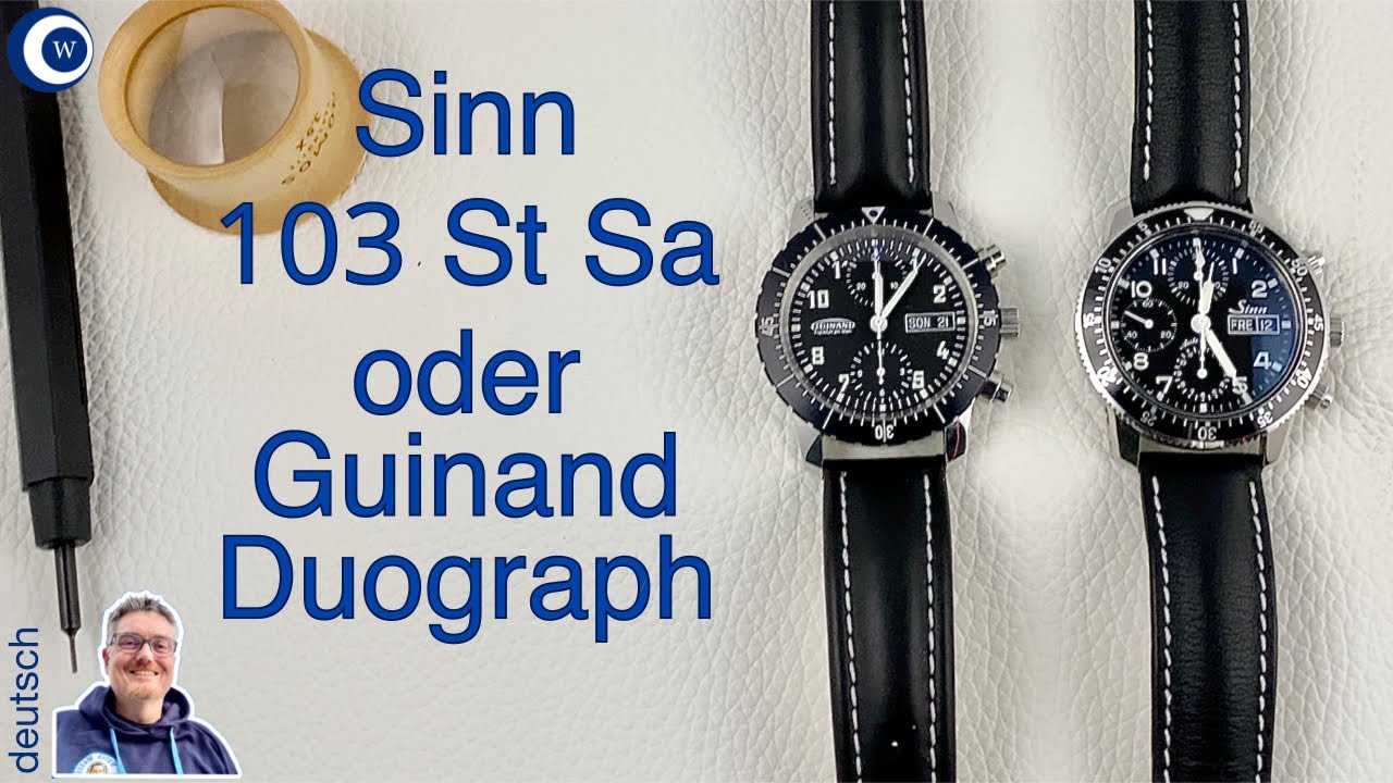 Welche finde ich besser? Sinn 103 StSa oder Guinand Duograph?