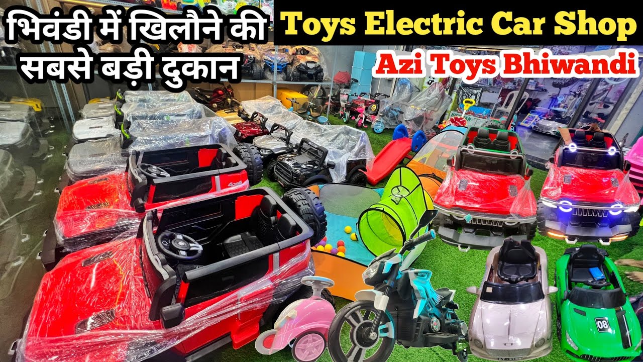 Cheapest Toys Market in Bhiwandi | Battery operated Jeep Cars Sports Bike | Azi Toys #toys