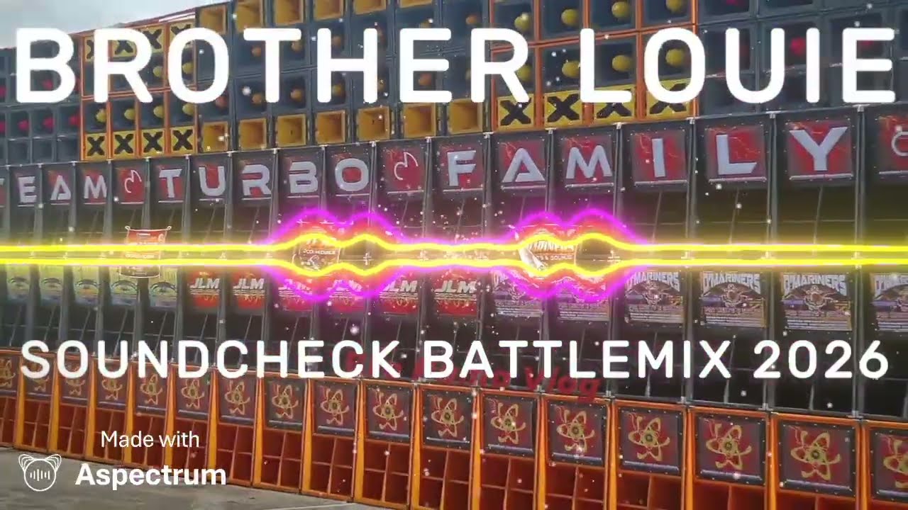 BROTHER LOUIE 80'S 90'S SOUNDCHECK BATTLEMIX 2026 - DJ JAYSON ESPANOLA