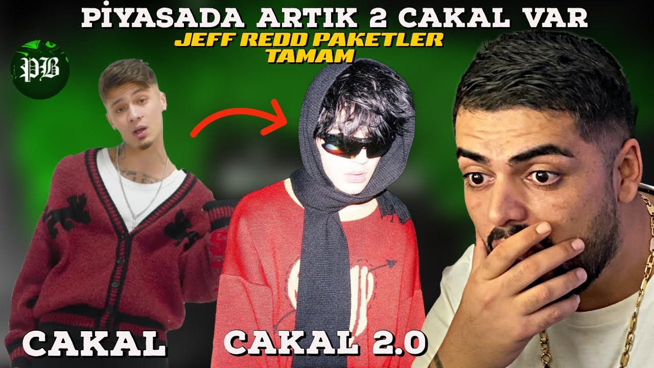 CAKAL 2.0 = Jeff Redd Paketler tamam reaction