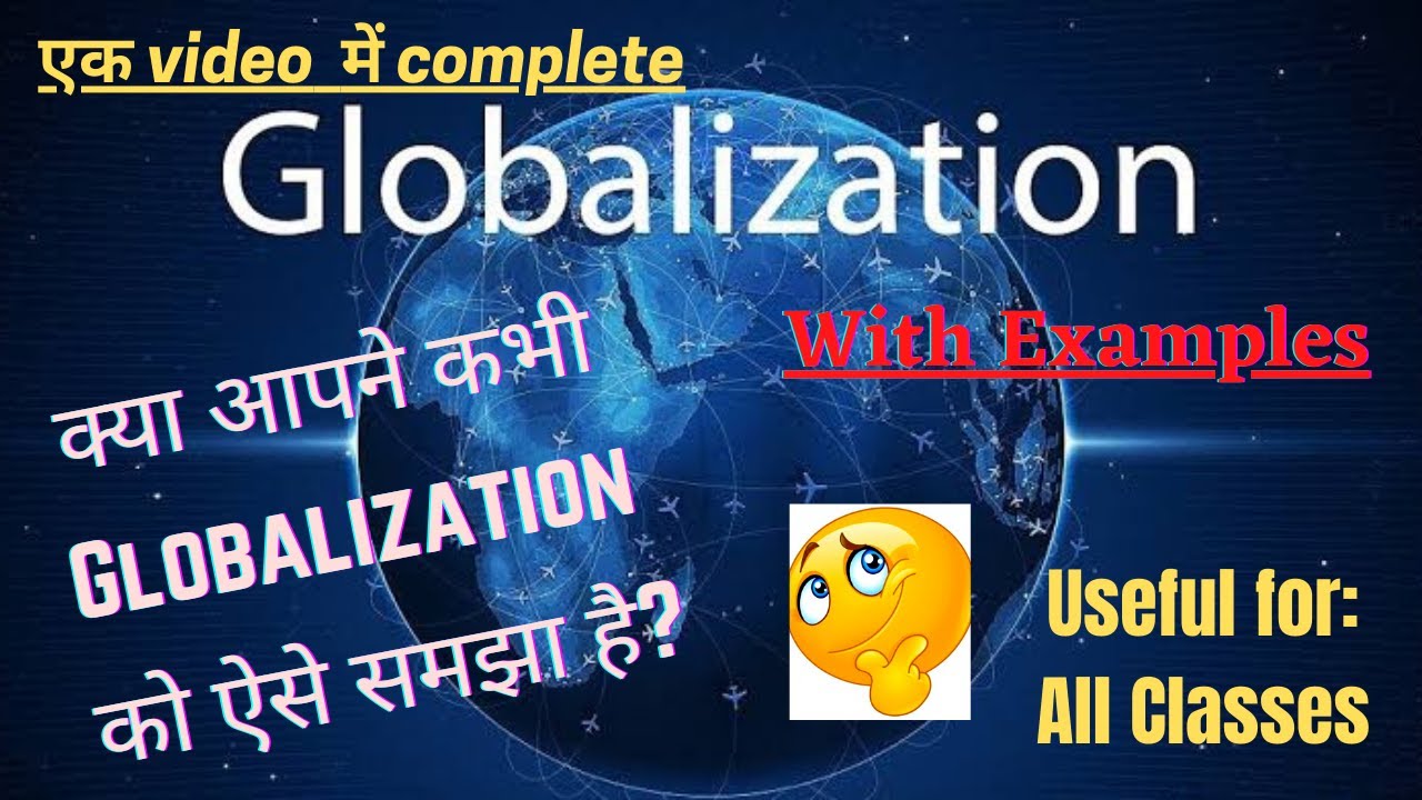 Globalisation | Types | Advantages & Disadvantages | Notes in English | bilingual video| Class 10