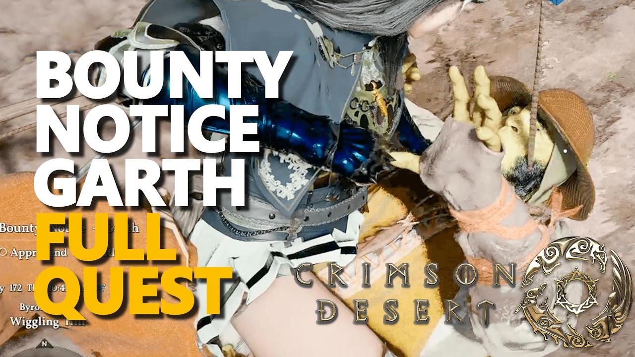 Bounty Notice - Garth FULL QUEST Crimson Desert