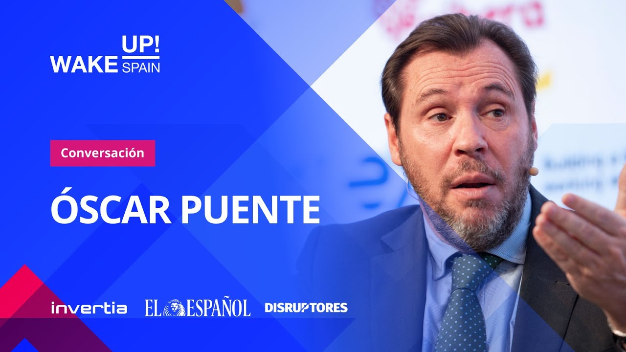 10. Conversación con Óscar Puente, ministro de Transportes y Movilidad Sostenible