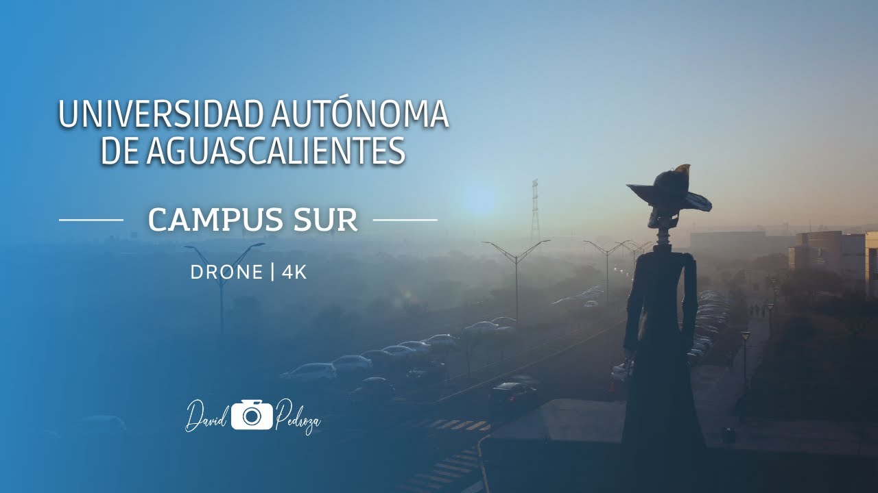 UAA CAMPUS SUR | Drone Footage 4K