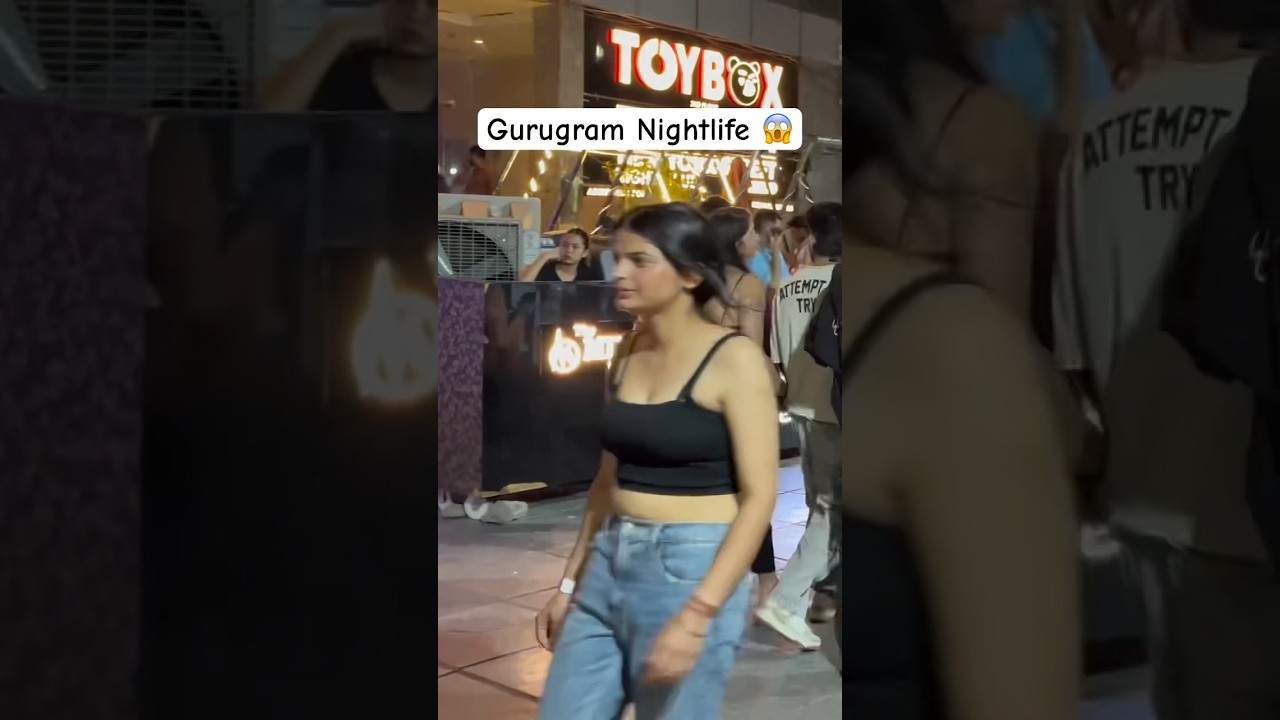 Gurugram Nightlife 😱 #nightlife #thailand #india #goa #nightgurugram #gurugram #ytshorts #shorts