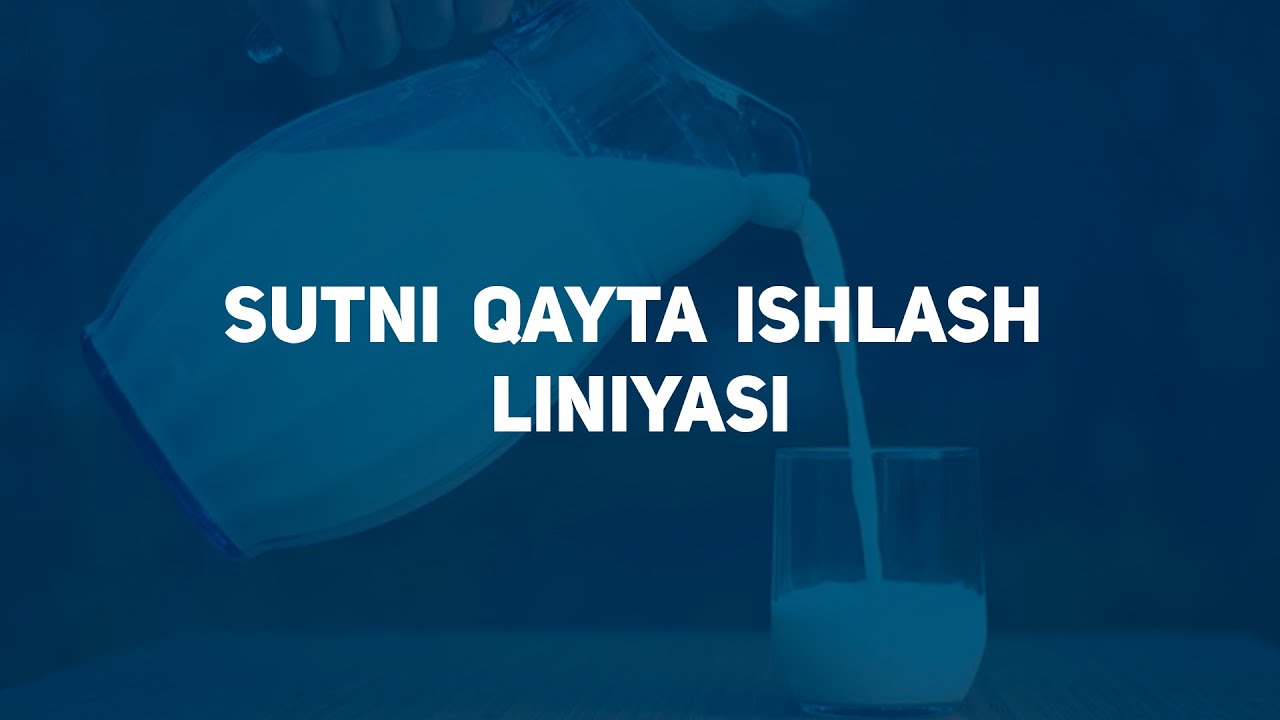SUTNI QAYTA ISHLASH LINIYASI