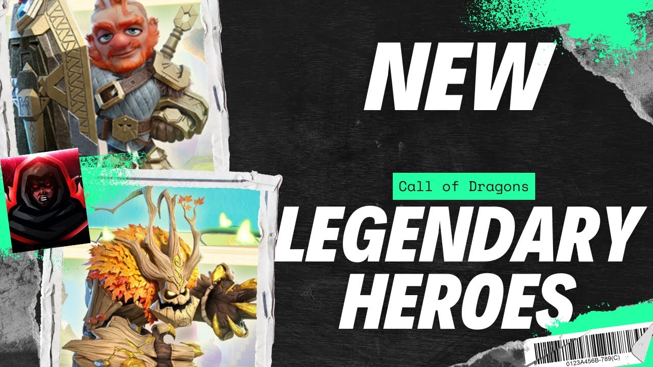 Call of Dragons | Update 1.0.30 | New Legendary Heroes