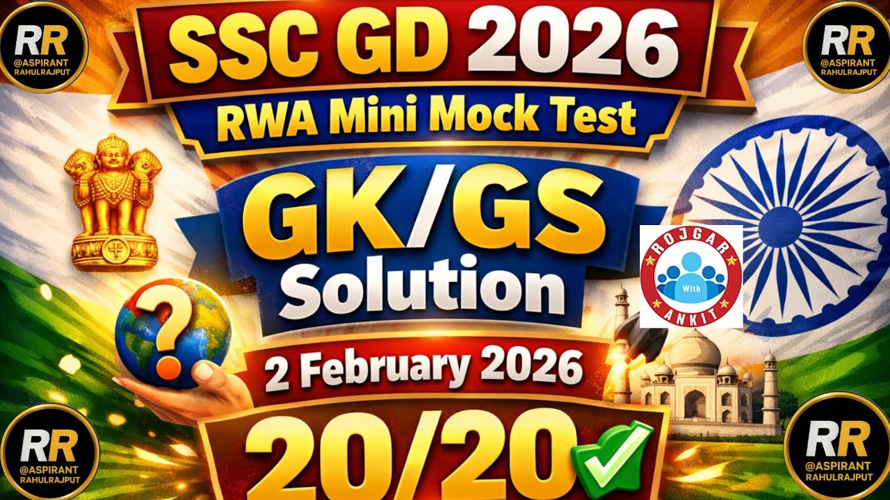 SSC GD 2026 | RWA Mini Mock Test GK/GS Solution | 2 February 2026 | 20/20 Score 🔥