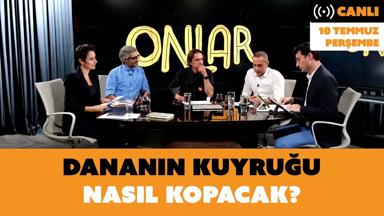 Dananın kuyruğu nasıl kopacak? | Canlı Yayın | 10 Temmuz Perşembe