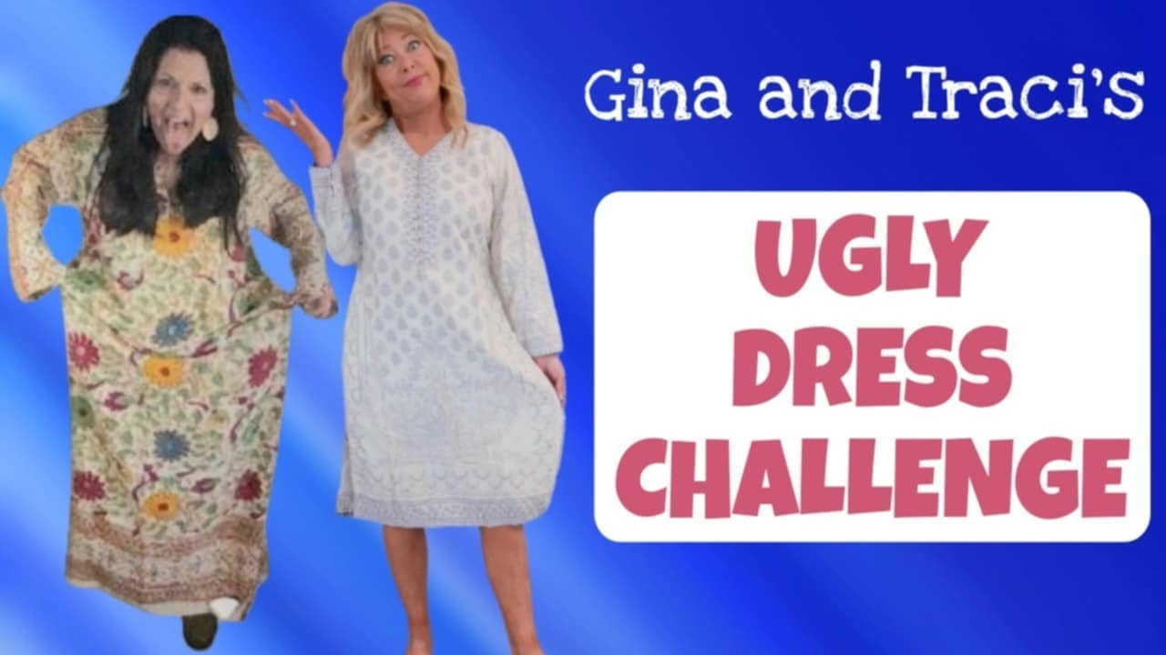 Gina & Traci's Ugly Dress Challenge | The REVEAL is finally here!