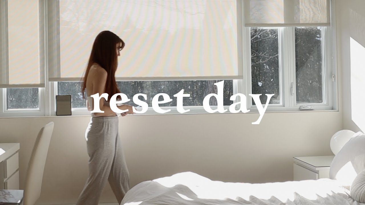 reset day ✨ self-care, étude, deep talk sur les 