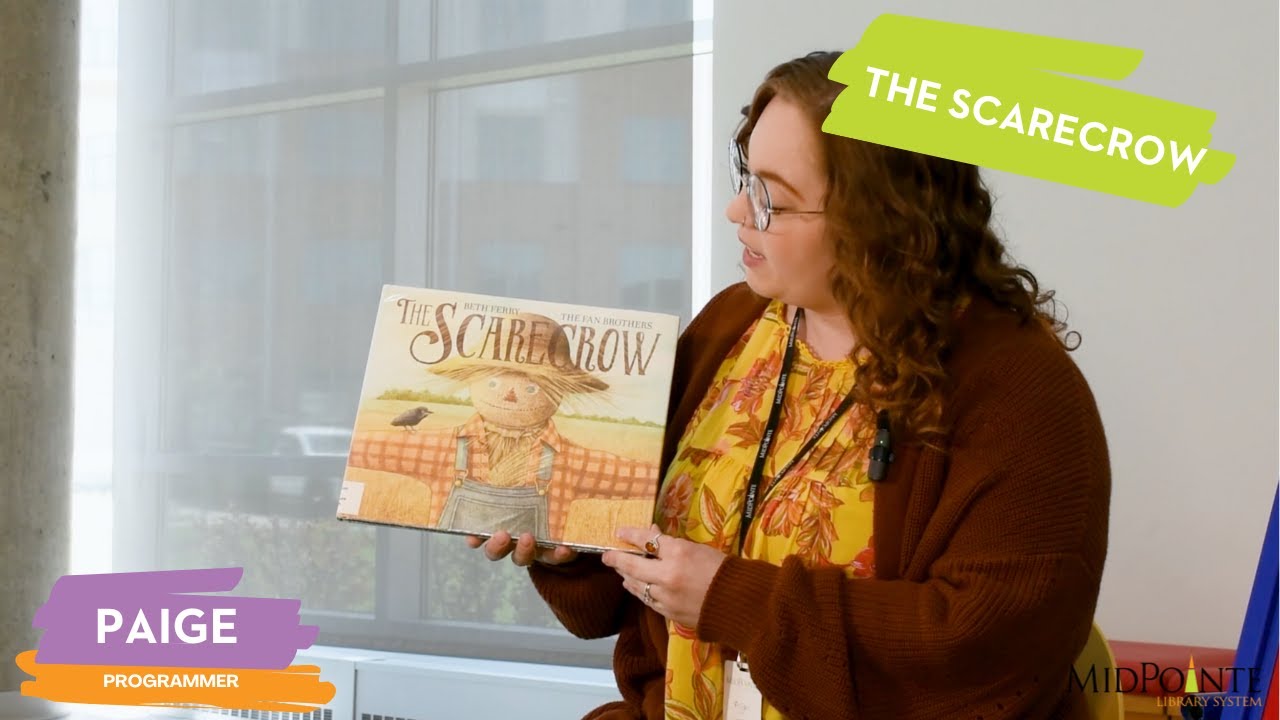 Virtual Storytime With MidPointe Library System -The Scarecrow