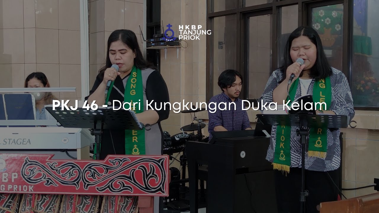 PKJ 46 - Dari Kungkungan Duka Kelam | Nyanyian Ibadah Minggu Online