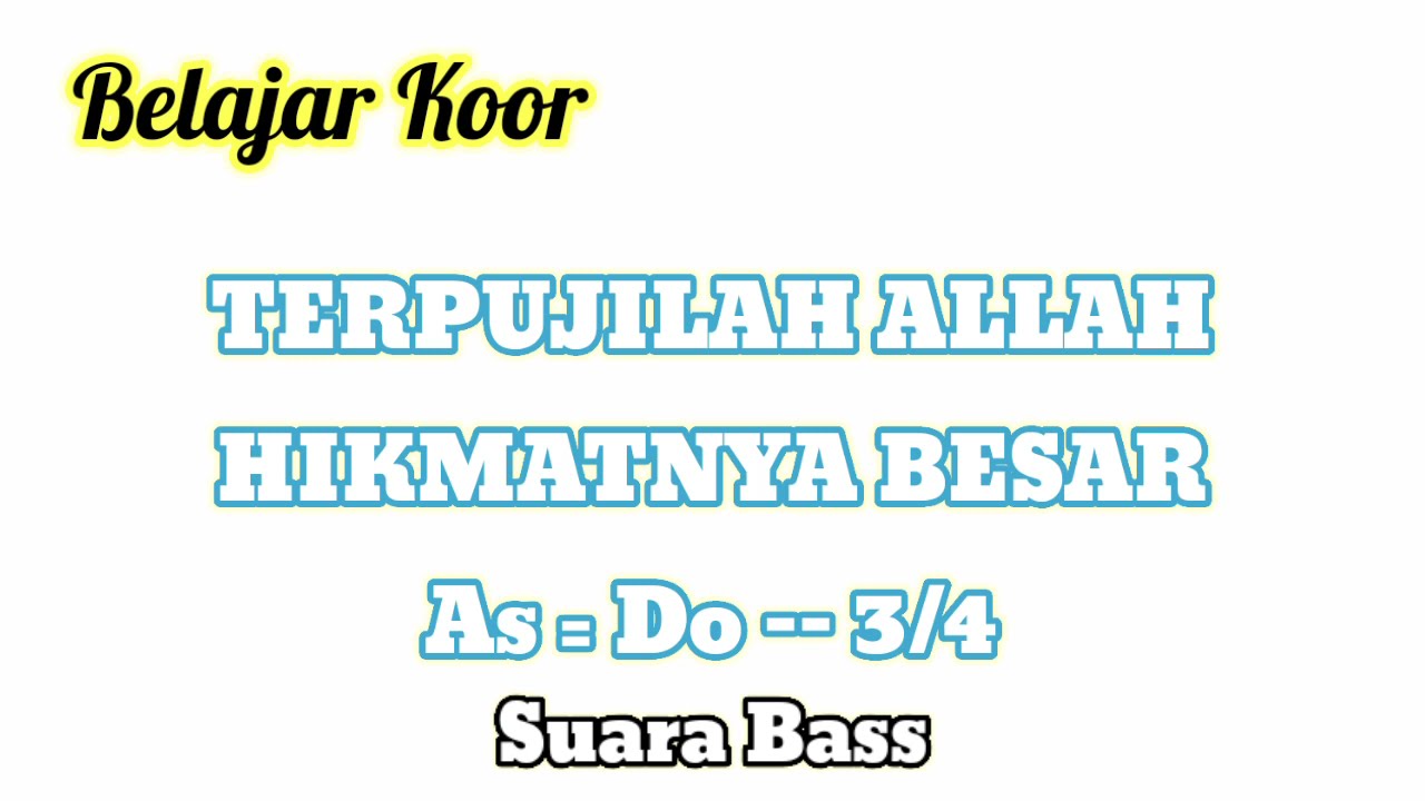 Belajar Koor | Suara Bass Terpujilah Allah HikmatNya Besar #belajarkoor #koor #natal2021