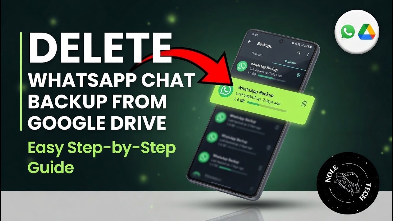 How to Delete Whatsapp Chat Backup from Google Drive