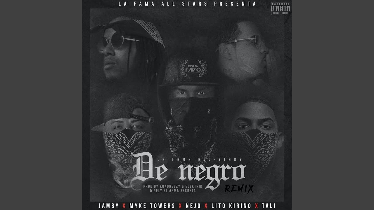 De Negro (Remix) [feat. Myke Towers & Ñejo & Lito Kirino & Tali]