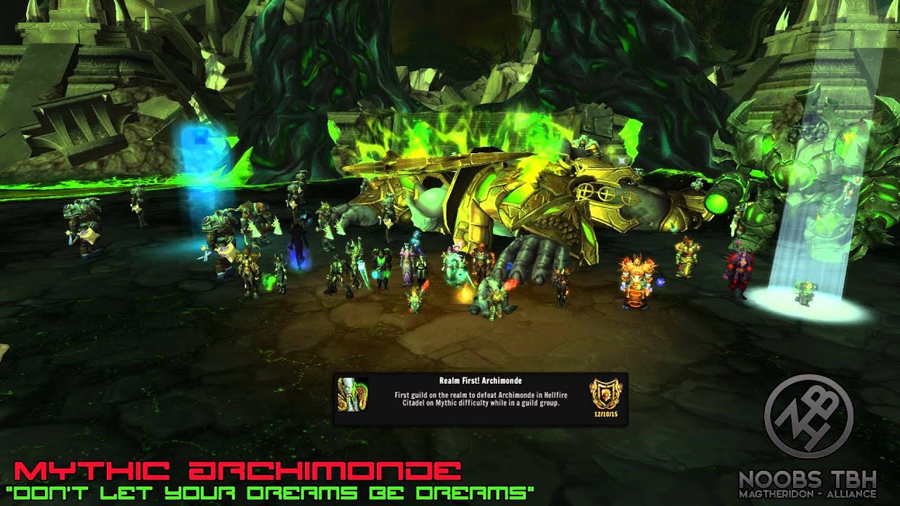 Noobs TBH vs Archimonde Mythic Nerd Screams