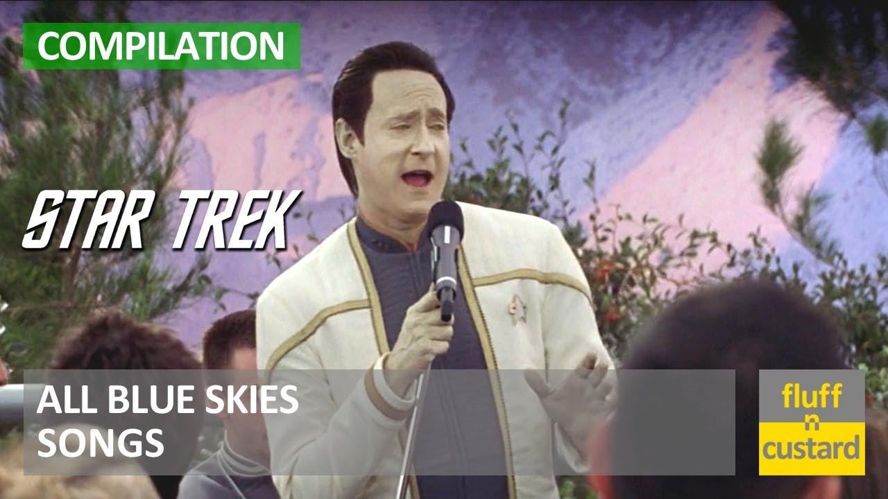All Blue Skies Songs • Star Trek • Compilation