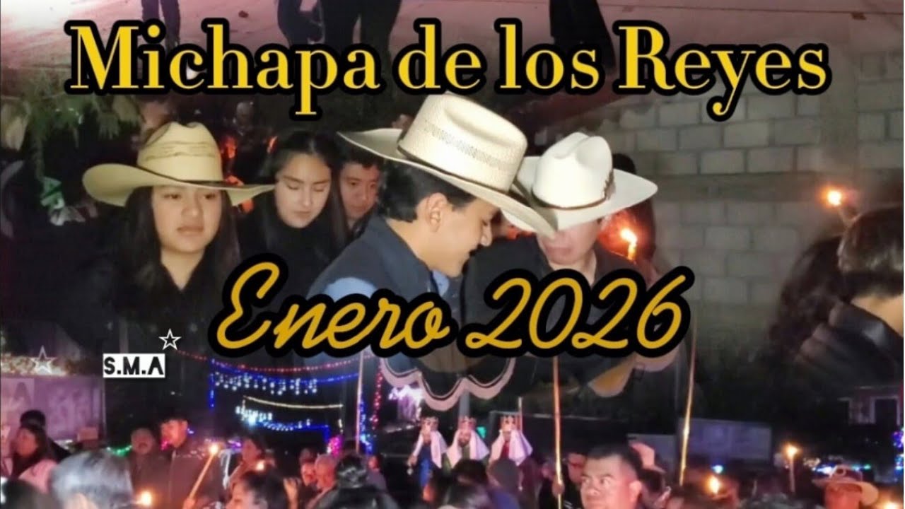 S.M.A Michapa de los Reye, Fiesta 6 Enero 2026 #oaxaca #tradiciones #2026 