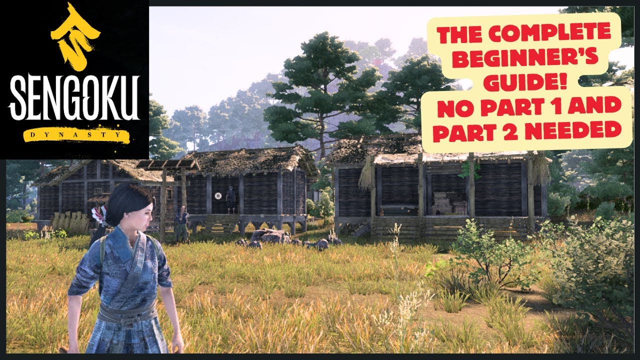 The FULL BEGINNERS guide to Sengoku Dynasty - Start at your Best - Full Walkthrough Season 1!