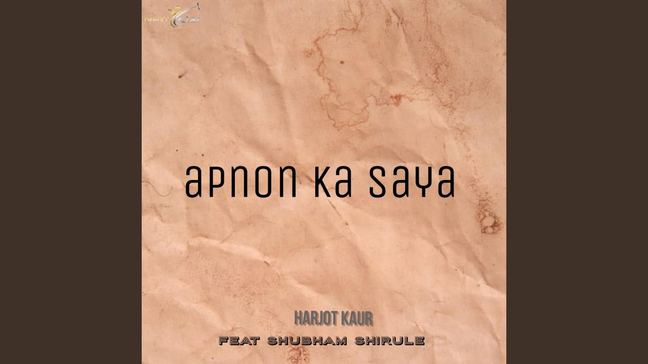 Apnon Ka Saya