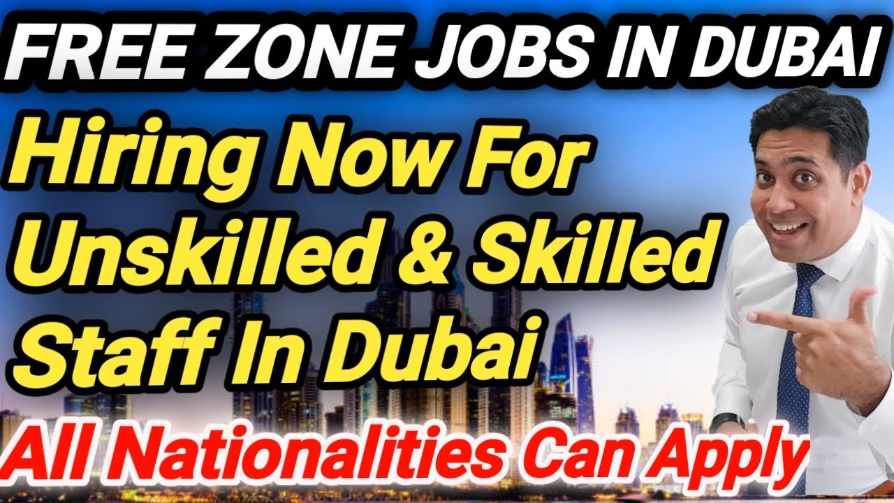 Apply Free Zone Company Jobs In Dubai