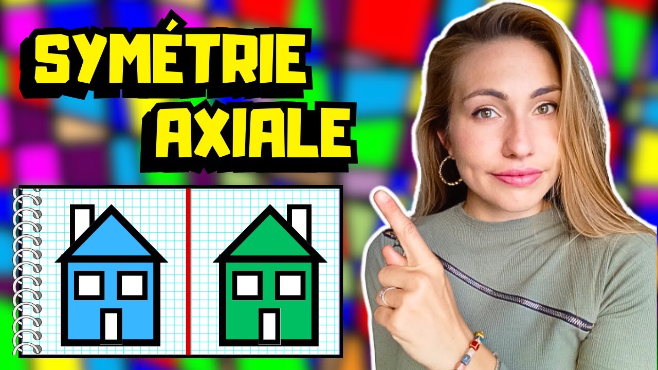 La SYMÉTRIE AXIALE - Construction - 6ème