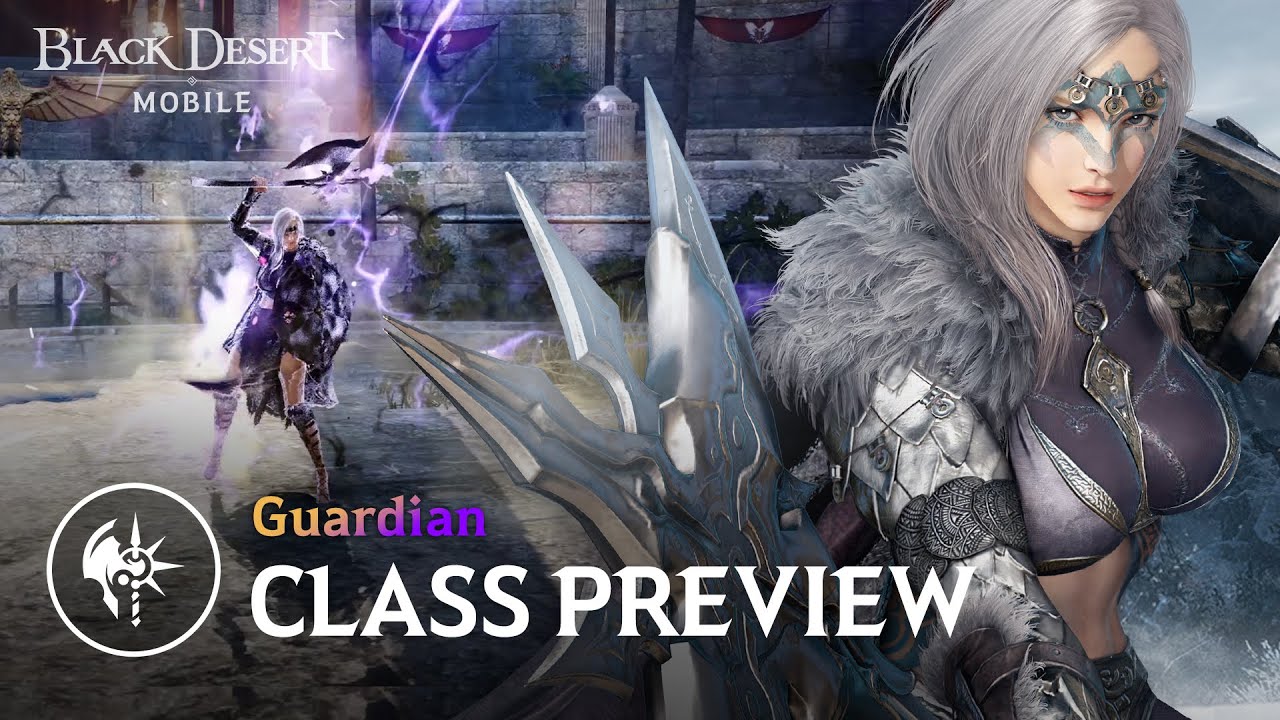 Guardian New Class Preview [Black Desert Mobile]