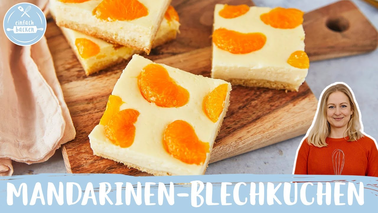 Cremiger Mandarinen-Blechkuchen 😍🍊 | Käsekuchen mit Mandarinen vom Blech | Einfach Backen