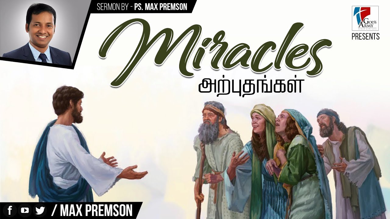 Tamil Christian Message | Miracles | Ps. Max Premson | Gods Army Church | Tamil Christian Sermons