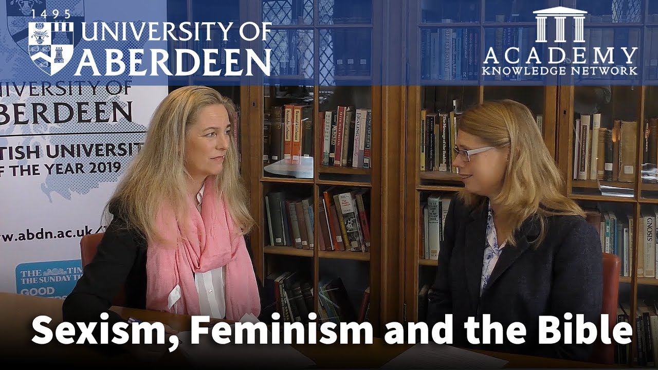 Sexism, Feminism and the Bible  |  University of Aberdeen