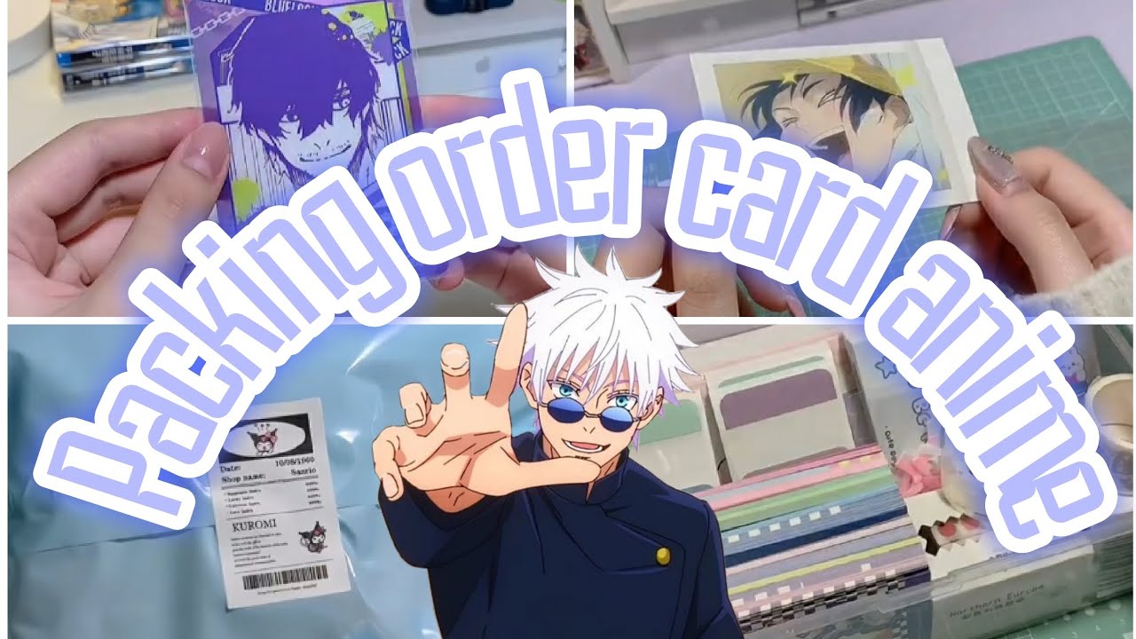 [ Tik tok ] Packing order card anime : anime card pack videos from tik tok VN 🇻🇳💗💸